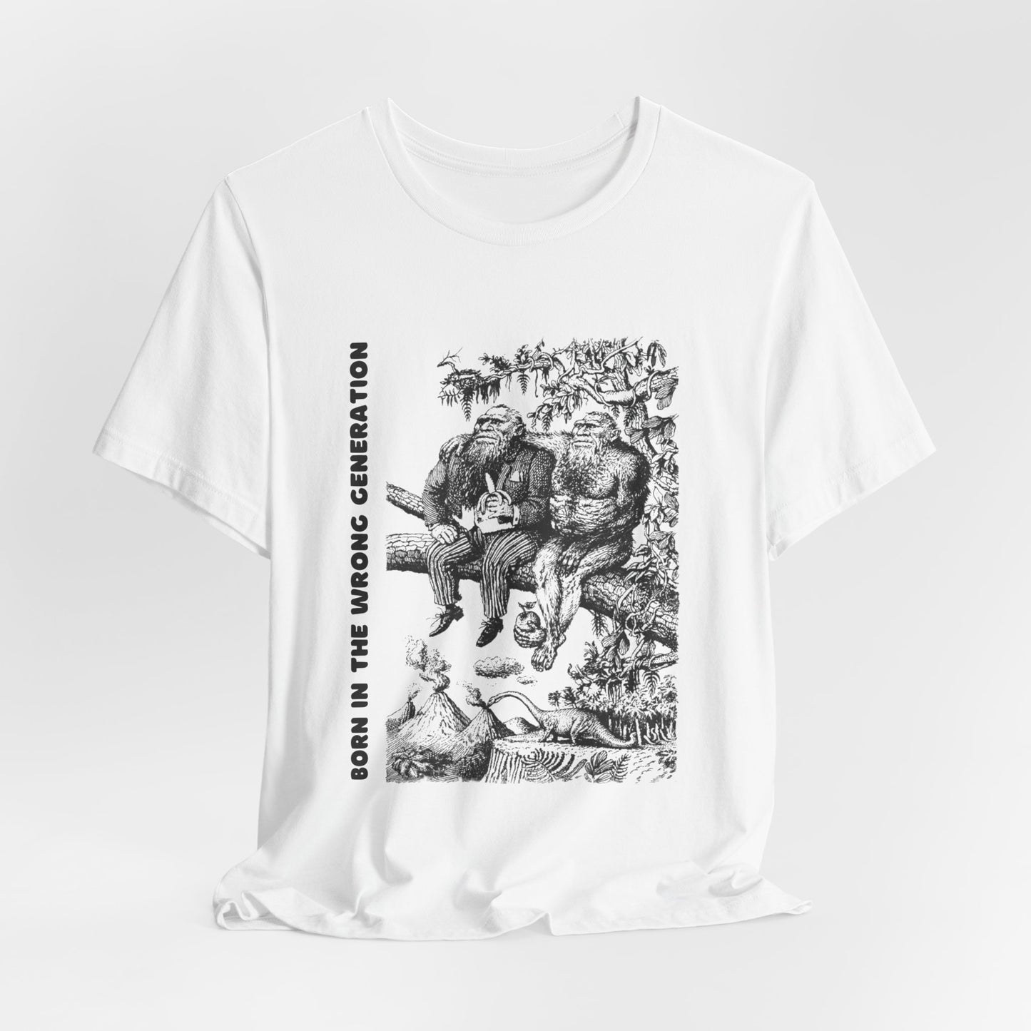 Born In The Wrong Generation Graphic Print Tee, Funny Sarcastic Unisex Top