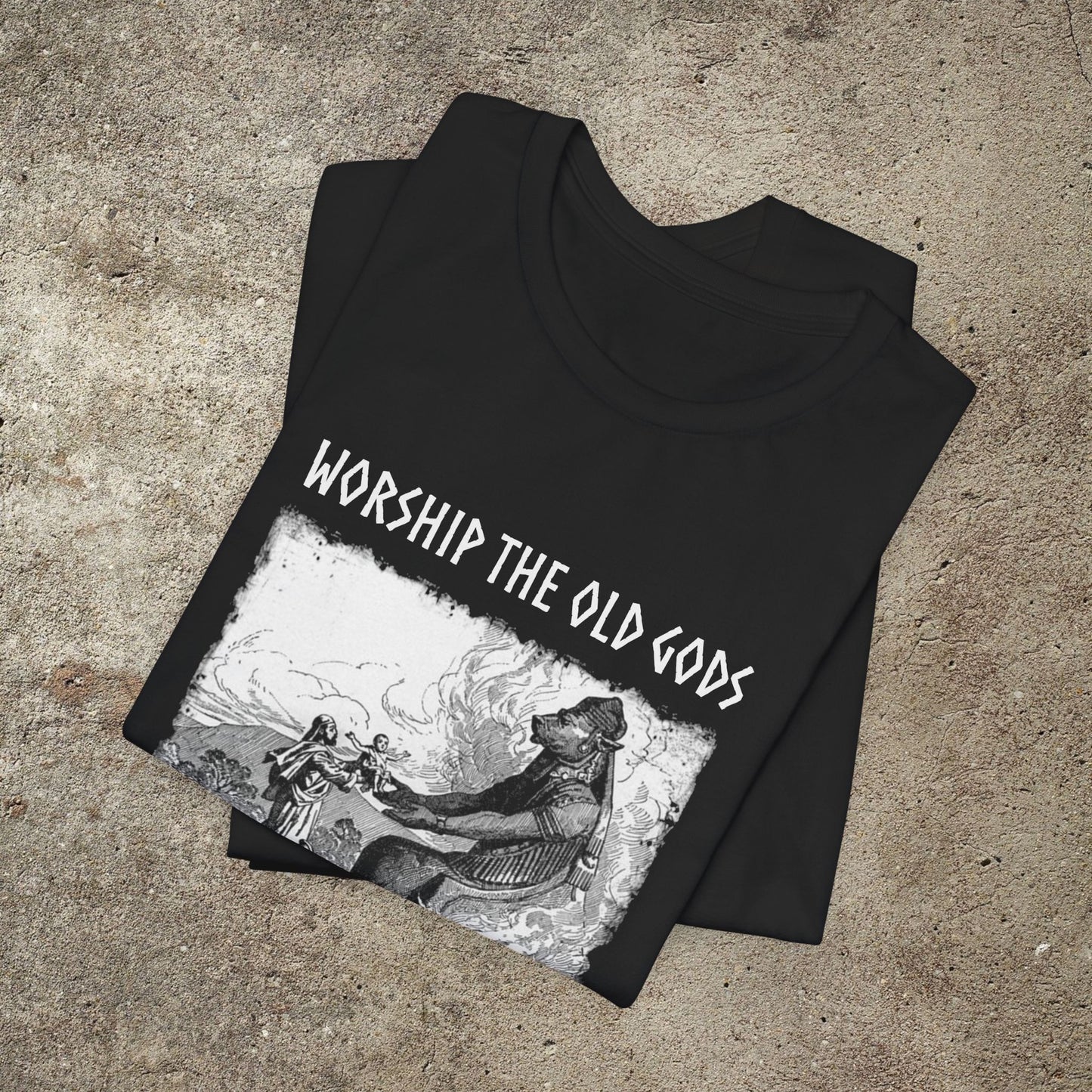 worship the old gods, moloch, baal, human sacrifice t-shirt, pagan, occult
