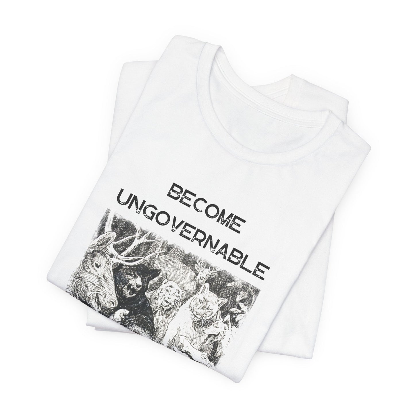 become ungovernable, dancing forest animals t-shirt, anarchistunisex tee, funny revolutionary t-shirt