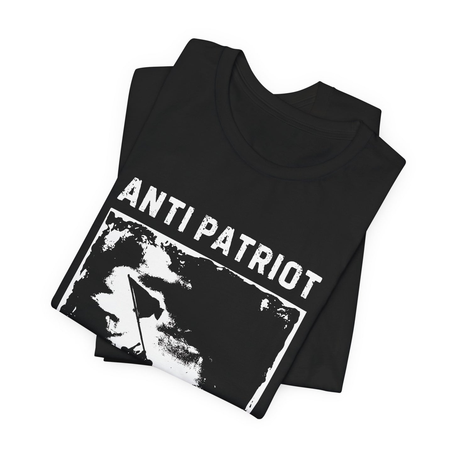 Anti Patriot Anarchist Graphic Tee, Counter Culture Unisex T-Shirt, Communist Political Print Top