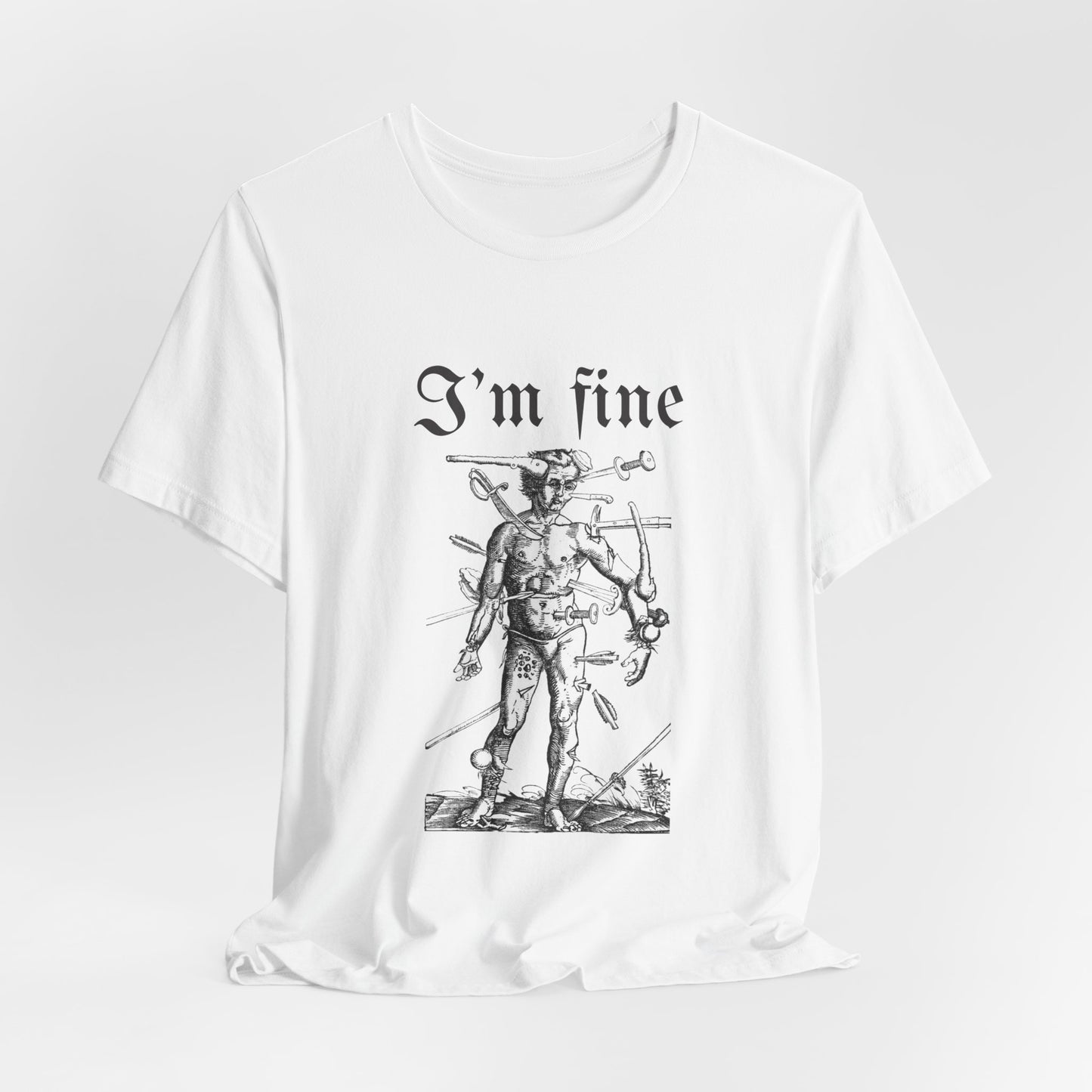 i'm fine, sarcastic tee, unisex tshirt, wound man, funny tee