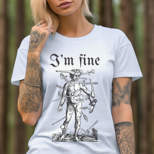 i'm fine, sarcastic tee, unisex tshirt, wound man, funny tee