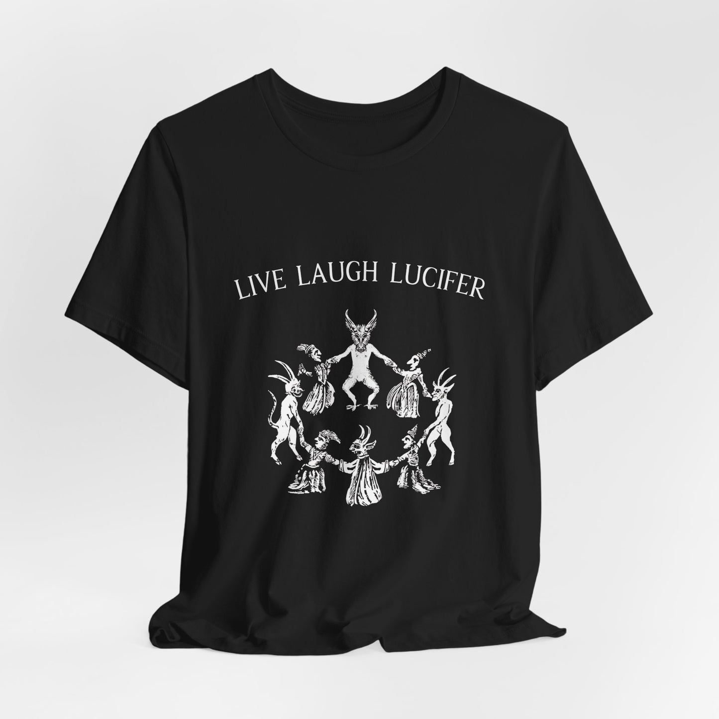 Live Laugh Lucifer Shirt, Funny Witchcraft Tee, Witches Sabbath Graphic, Dancing with the Devil Art, Occult Medieval Woodcut Top