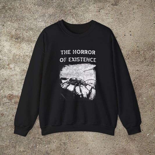 The Horror Of Existence, Franz Kafka Existentialist Graphic Print Sweatshirt, Unisex Absurdist Top