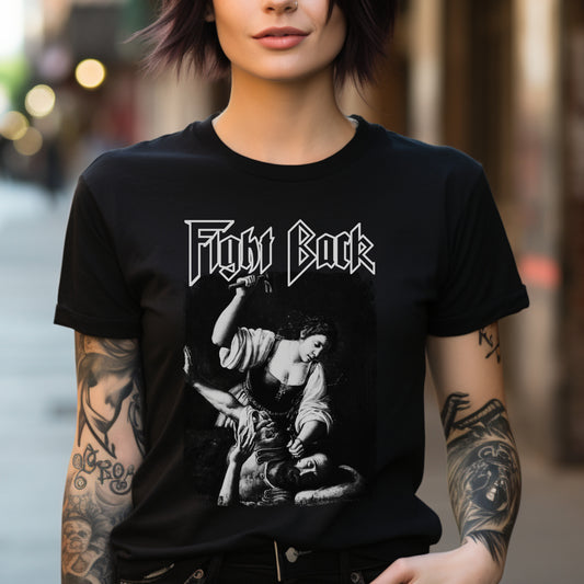 fight back feminist shirt, female power tee, unisex tshirt, antisexist tee