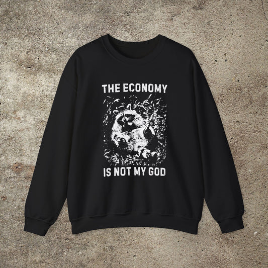 Anarchist Raccoon Economy is not my God Tee, Leftist Trash Punk Unisex Sweathirt, Anti Capitalist Graphic Top
