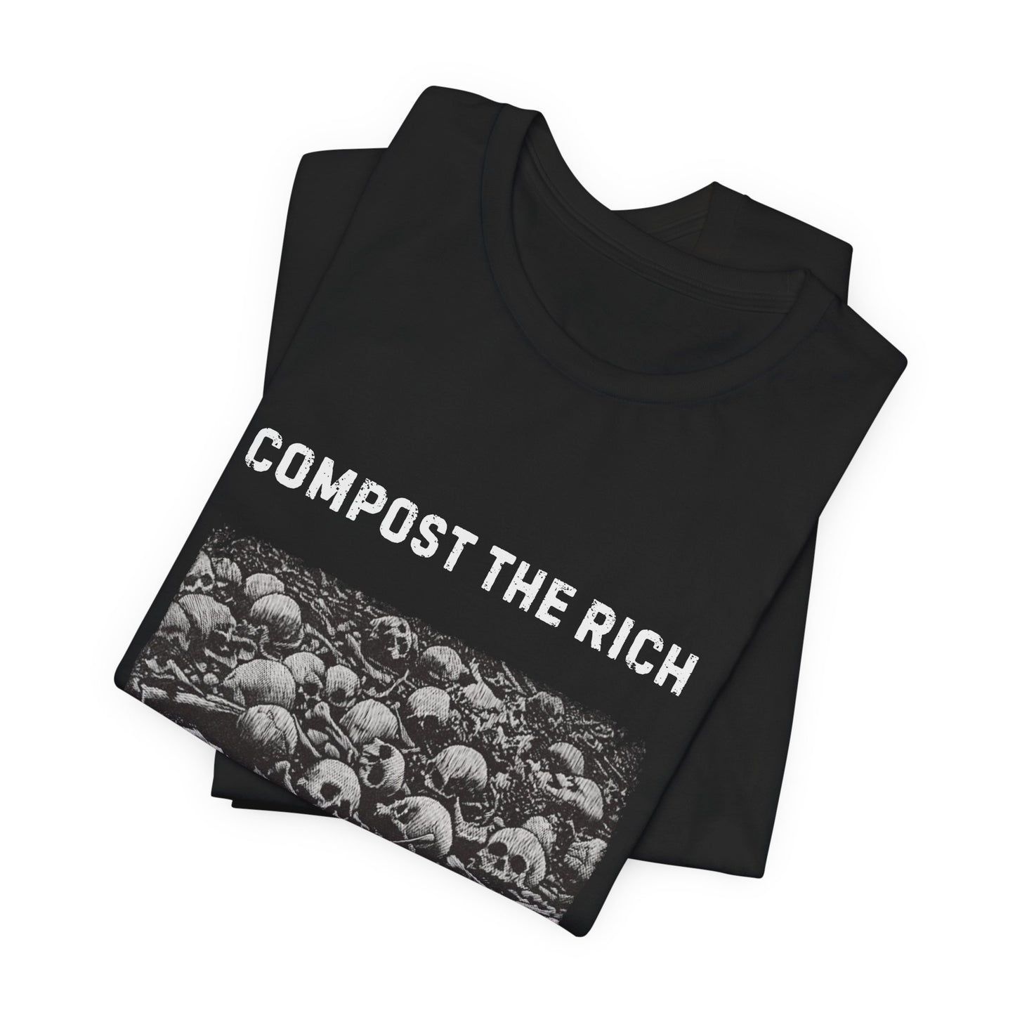 compost the rich, anarchist tshirt, counterculture tee, class war t-shirt, punk tee