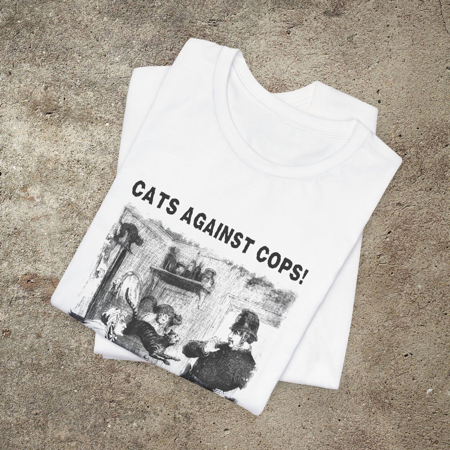Cats Against Cops Funny Graphic Tee, Vintage Illustration Print, Unisex Top