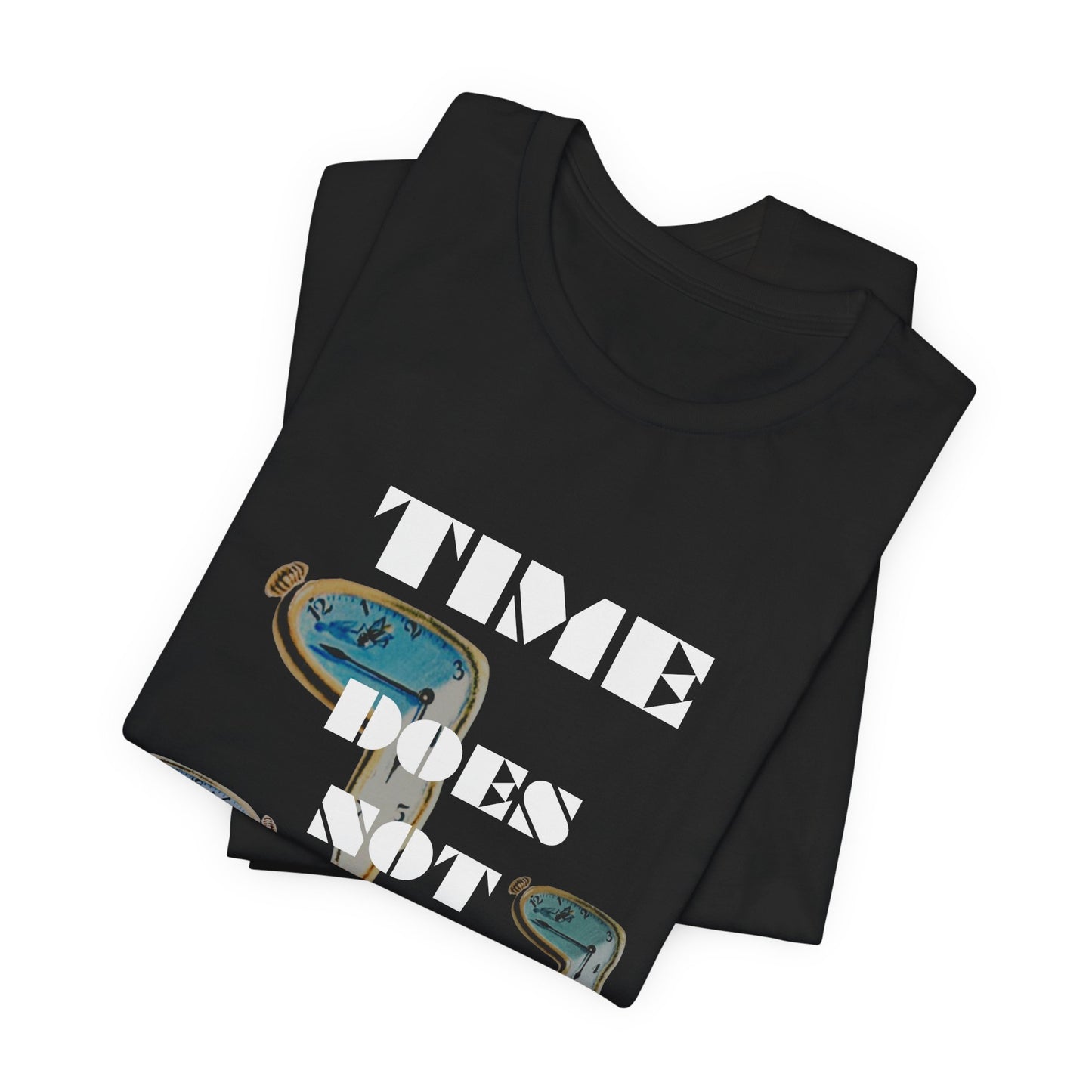 time does not exist, methaphysical print, unisex tshirt, philosophical tshirt